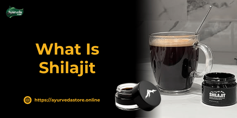 Shilajit Benefits